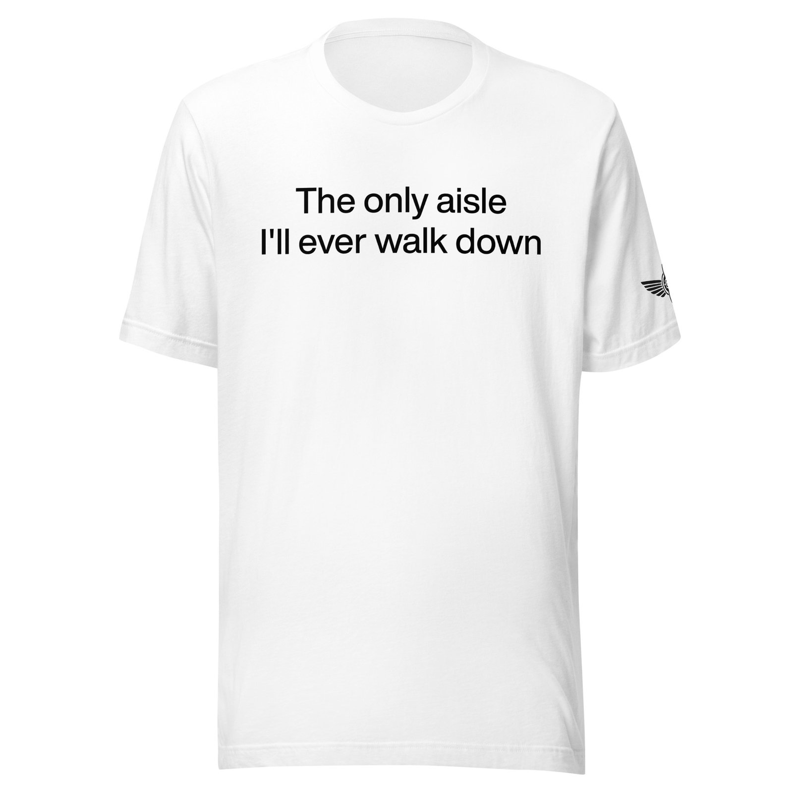 The Only Aisle T-Shirt (White) – Airstrip Club Original